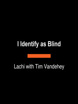 cover image of I Identify as Blind